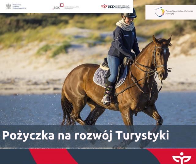 Przedsiębiorcza Polska Wschodnia &ndash; pożyczka na rozwój turystyki