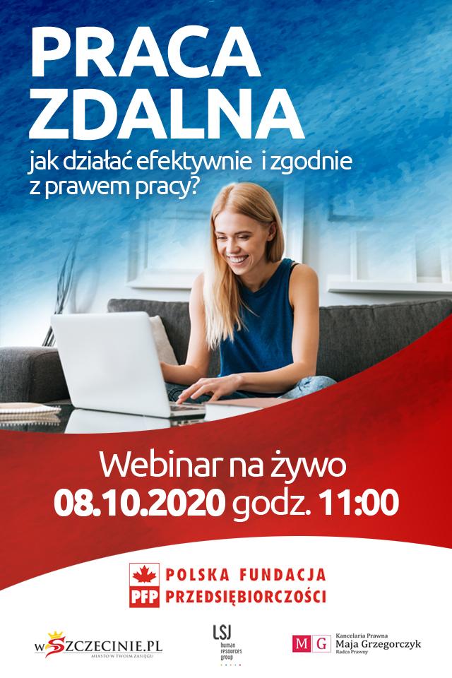 Blaski i cienie PRACY ZDALNEJ. Pierwszy webinar live Polskiej Fundacji Przedsiębiorczości już w najbliższy czwartek!