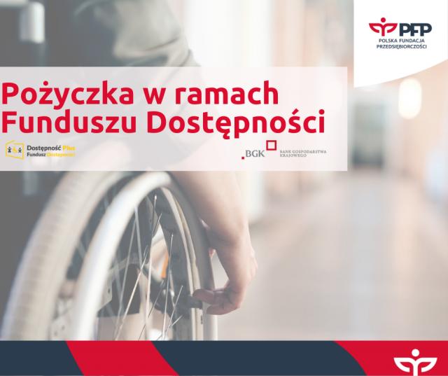 Polska Fundacja Przedsiębiorczości dysponentem środków z Funduszu Dostępności
