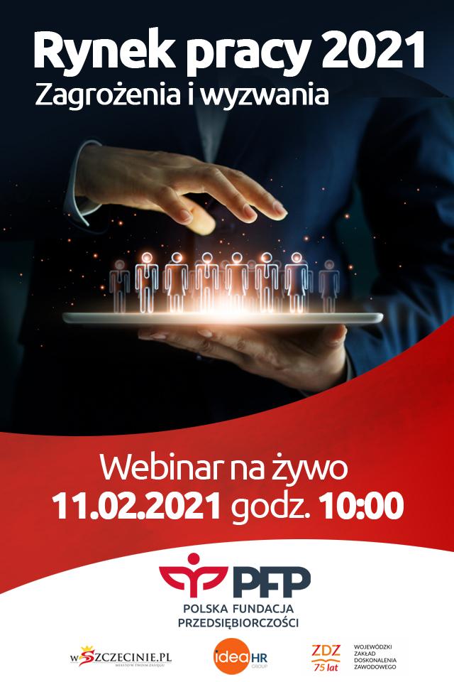 Webinar: Rynek pracy 2021. Zagrożenia i wyzwania