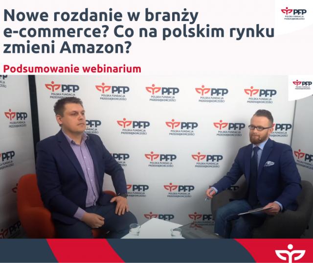 Podsumowanie webinaru: Nowe rozdanie w branży e-commerce? Webinar o tym, co na polskim rynku zmieni Amazon