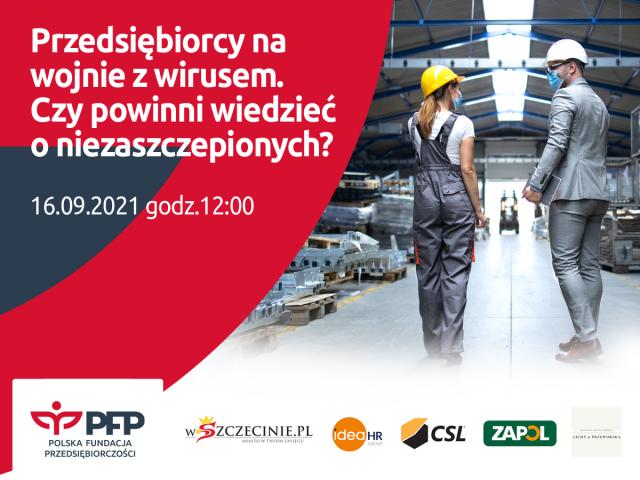 Gospodarcza debata miesiąca - Przedsiębiorcy na wojnie w wirusem. Czy powinni wiedzieć o niezaszczepionych?