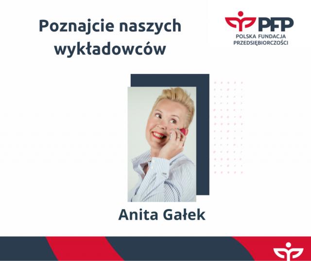 Poznajcie naszych wykładowców! Anita Gałek