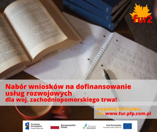 Otwarty nabór w Polskiej Fundacji Przedsiębiorczości do projektu &bdquo;Fundusz Usług Rozwojowych w województwie zachodniopomorskim &ndash; FUR2&rdquo;. Atrakcyjne szkolenia czekają na przedsiębiorców i ich pracowników z woj. zachodniopomorskiego.