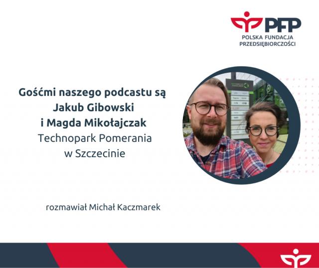 Podcast: Jak być zwinną firmą? Technopark doradza przedsiębiorcom