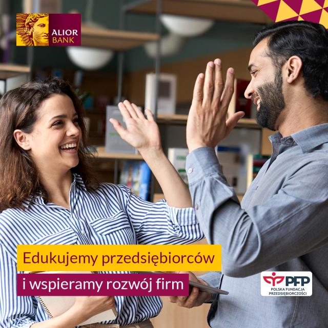 Nasze szkolenia dotrą do jeszcze szerszego grona odbiorców! Polska Fundacja Przedsiębiorczości i Alior Bank działają razem 