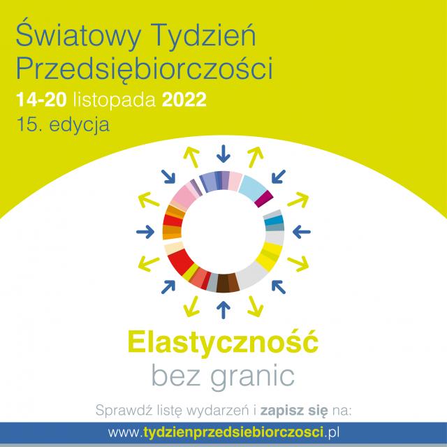 Przed nami kolejny Światowy Tydzień Przedsiębiorczości &ndash; proponujemy 12 merytorycznych szkoleń