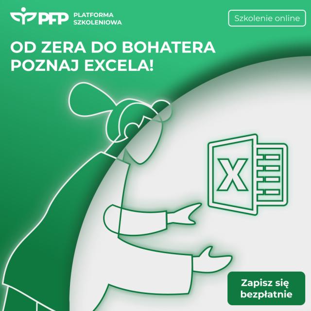 Każdy chce się zaprzyjaźnić z Excelem. Rekordowe zainteresowanie szkoleniami Polskiej Fundacji Przedsiębiorczości