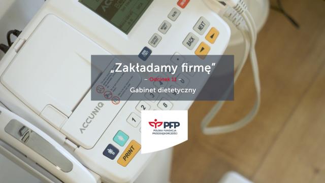 Zakładam własną firmę - gabinet dietetyczny 