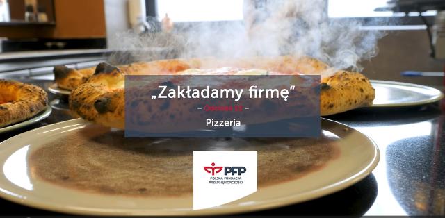 Zakładam własną firmę - Pizzeria