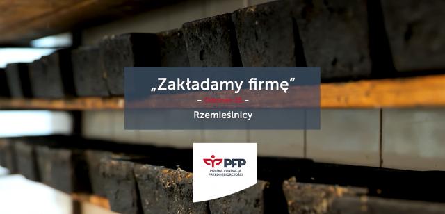 Zakładam własną firmę - rzemieślnik. Fach w ręku może być kluczem do założenia świetnie prosperującego biznesu. Rzemieślnicy na brak pracy nie narzekają