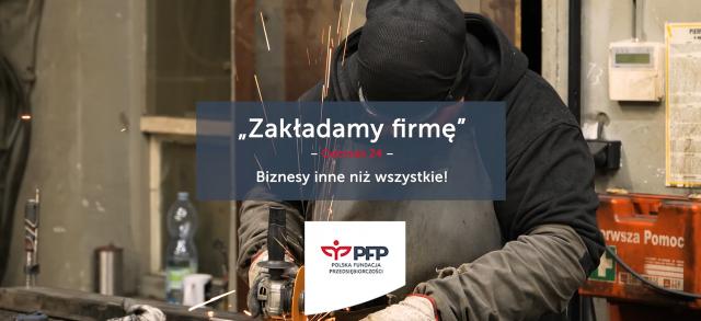 Zakładam własną firmę - biznesy inne niż wszystkie!