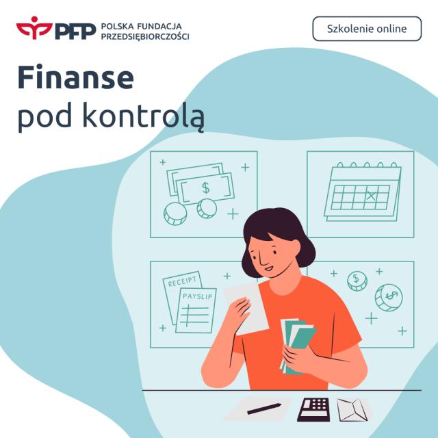 &bdquo;Finanse pod kontrolą&rdquo; &ndash; dzień tematyczny w Polskiej Fundacji Przedsiębiorczości