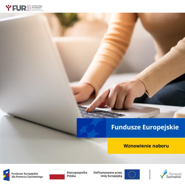 Nabór dokumentacji rekrutacyjnej do projektu Fundusz Usług Rozwojowych w województwie zachodniopomorskim - FUR3 - III kwartał 2024r