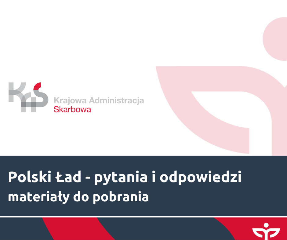 Co musisz wiedzieć o Polskim Ładzie? Kolejne wskazówki dla przedsiębiorców