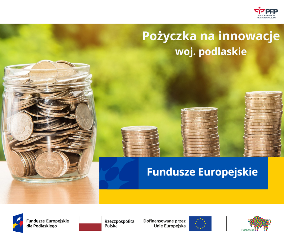 Pożyczka na innowacje. Miliony dla podlaskich przedsiębiorców