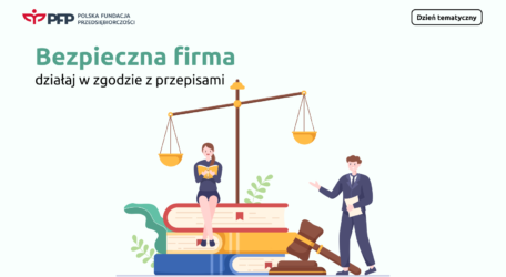 Dzień tematyczny na platformie szkoleniowej Polskiej Fundacji przedsiębiorczości. Będzie o bezpieczeństwa prawnym  