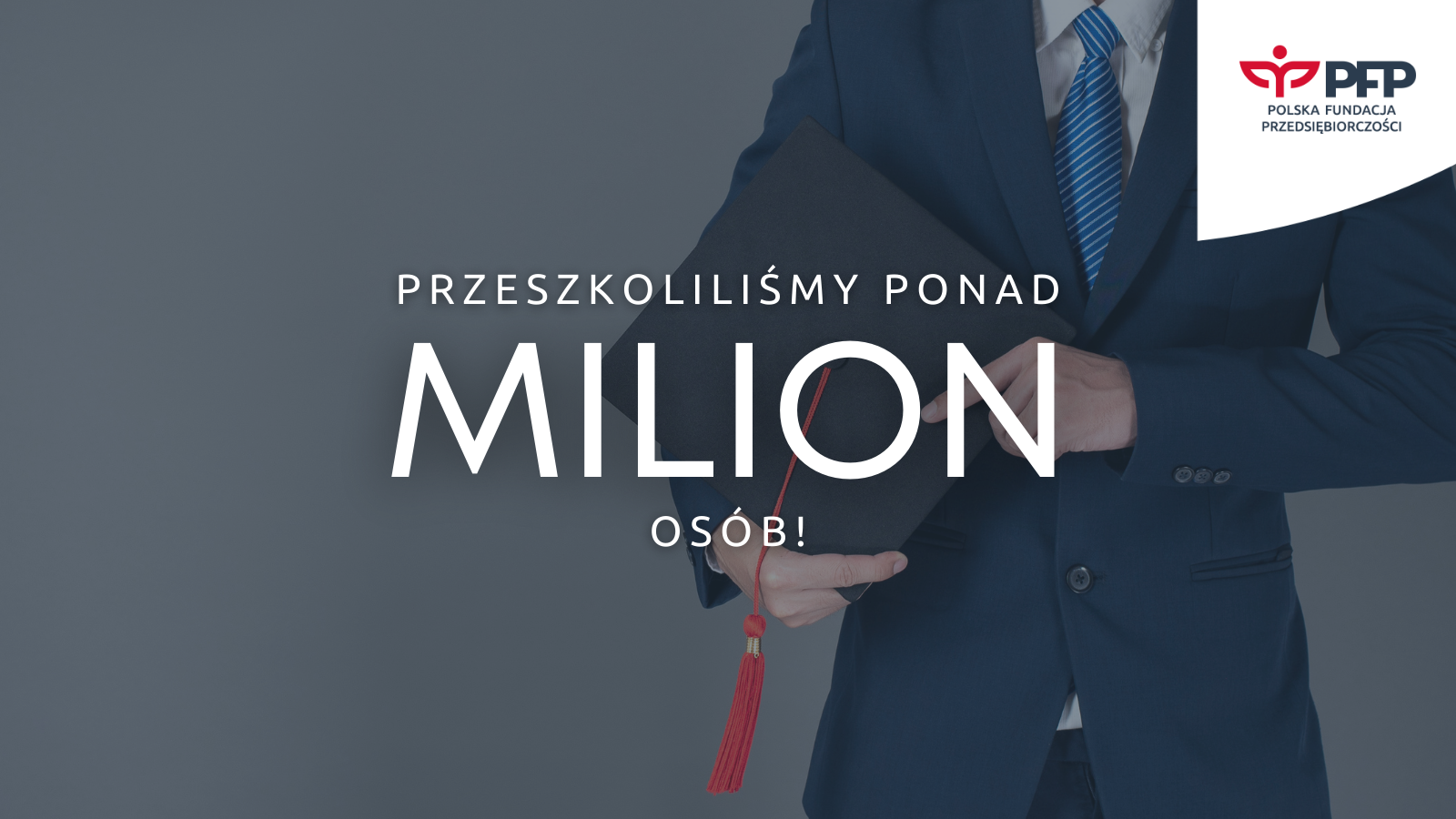 Przeszkoliliśmy ponad milion uczestników