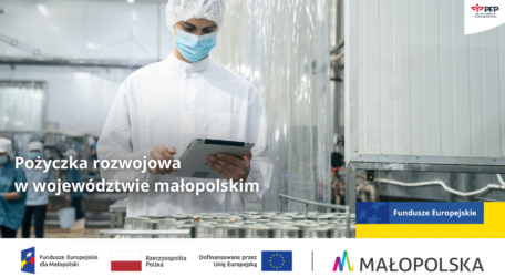 Wsparcie dla małopolskich przedsiębiorców. Pożyczka rozwojowa
